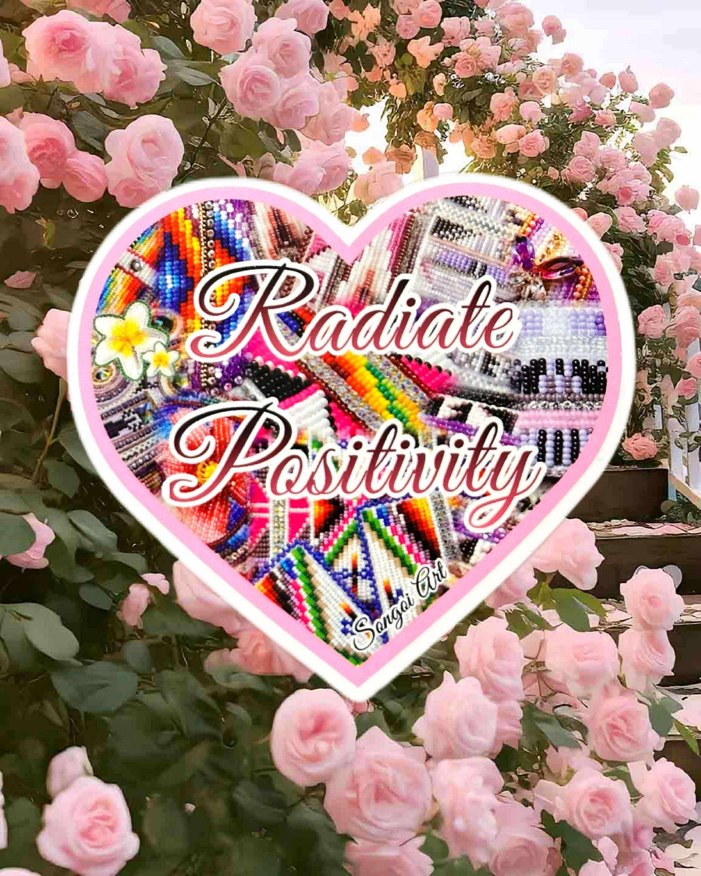 Radiate Positivity - Beadwork Sticker